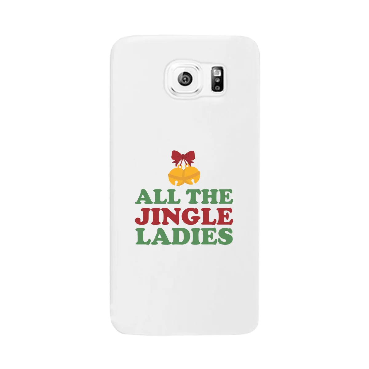 All The Jingle Ladies White Phone Case