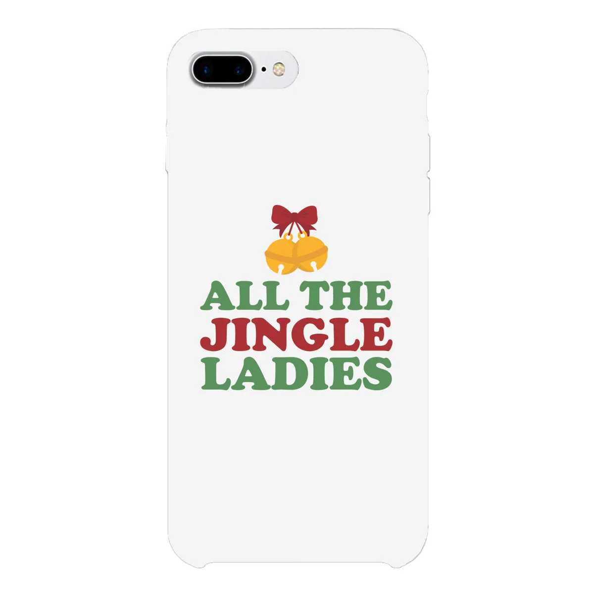 All The Jingle Ladies White Phone Case