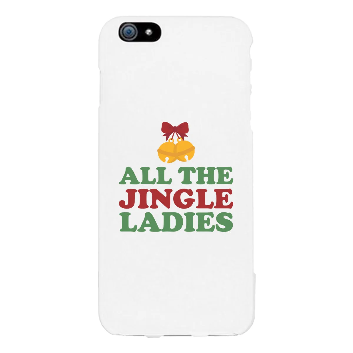 All The Jingle Ladies White Phone Case