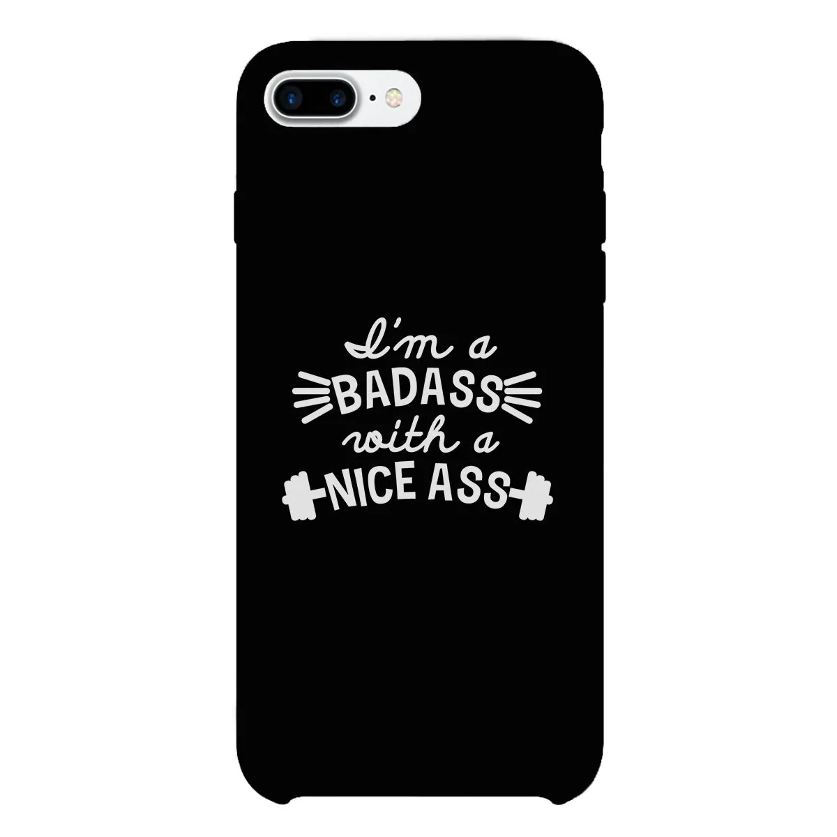 Bad Nice Ass Phone Case Funny Workout Gift Phone Case